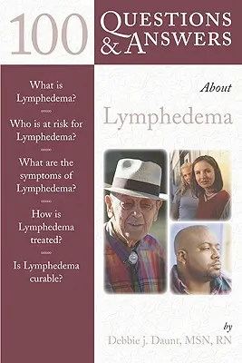 100 otázok a odpovedí o lymfedéme - 100 Questions & Answers about Lymphedema