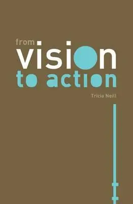 Od vízie k činom - From Vision to Action
