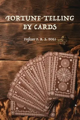 Veštenie z kariet - Fortune-Telling by Cards