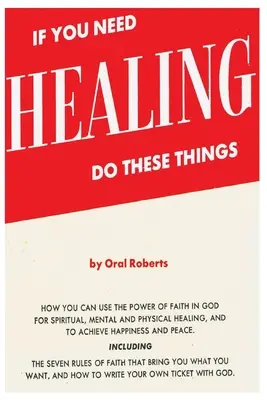 Ak potrebujete uzdravenie, urobte tieto veci - If You Need Healing Do These Things