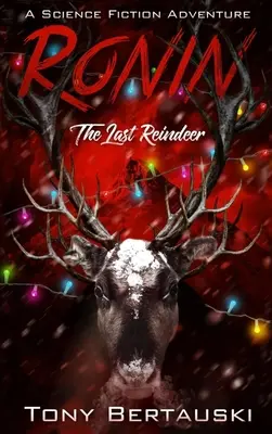 Ronin: Posledný sob - Ronin: The Last Reindeer