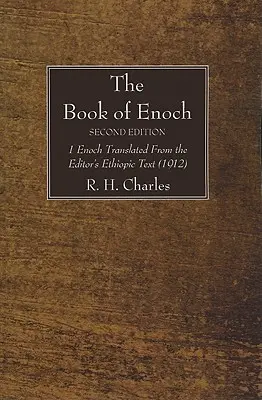 Kniha Henochova, druhé vydanie - The Book of Enoch, Second Edition