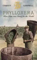 Phylloxera: Ako bolo víno zachránené pre svet - Phylloxera: How Wine Was Saved for the World