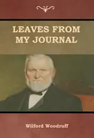 Listy z môjho denníka - Leaves from My Journal
