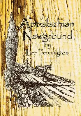 Appalačský Newground - Appalachian Newground