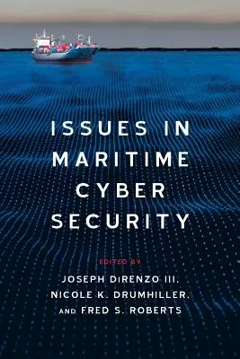Otázky námornej kybernetickej bezpečnosti - Issues in Maritime Cyber Security