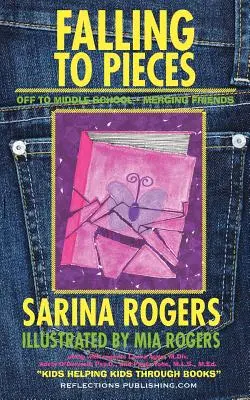 Falling to Pieces (Rozpad na kúsky): Navigácia pri prechode na strednú školu a spájanie priateľov - Falling to Pieces: Navigating the Transition to Middle School and Merging Friends