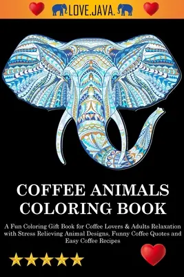 Kávové zvieratká Omaľovánky - Coffee Animals Coloring Book