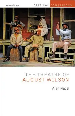 Divadlo Augusta Wilsona - The Theatre of August Wilson
