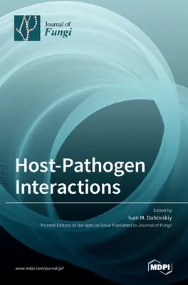 Interakcie medzi hostiteľom a patogénom: Hmyz vs. huby - Host-Pathogen Interactions: Insects vs Fungi