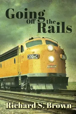Vypadnutie z koľajníc - Going Off The Rails