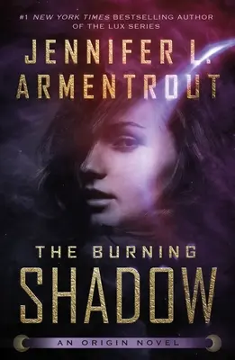Horiaci tieň - The Burning Shadow