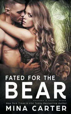 Osud medveďa - Fated For The Bear