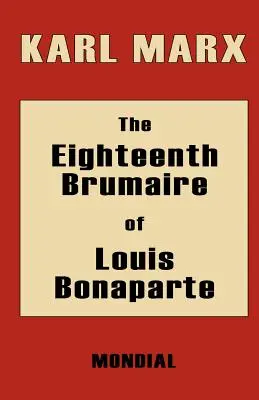 Osemnásty brumaire Ľudovíta Bonaparta - The Eighteenth Brumaire of Louis Bonaparte