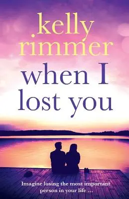 Keď som ťa stratila - When I Lost You