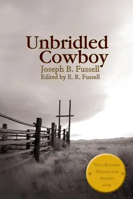 Nespútaný kovboj - Unbridled Cowboy