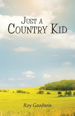 Len dedinské dieťa - Just a Country Kid