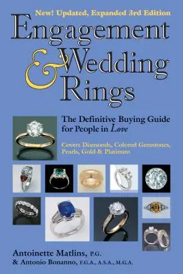 Zásnubné a svadobné prstene (3. vydanie): Definitívny sprievodca nákupom pre zamilovaných - Engagement & Wedding Rings (3rd Edition): The Definitive Buying Guide for People in Love