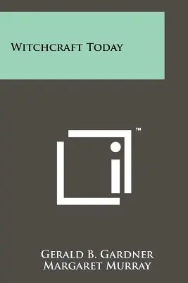 Čarodejníctvo dnes - Witchcraft Today