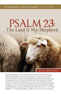 Žalm 23: Pán je môj pastier Študijná príručka - Psalm 23: The Lord Is My Shepherd Study Guide