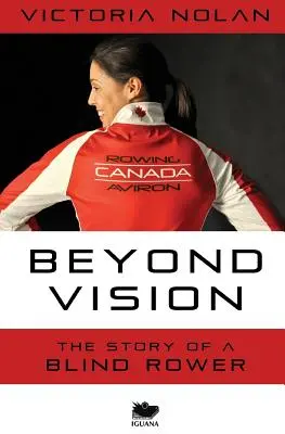 Za hranicami vízie: Príbeh slepého veslára - Beyond Vision: The Story of a Blind Rower