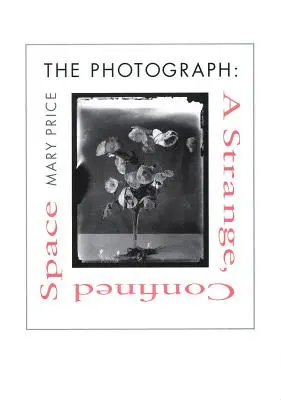Fotografia fotografiu fotografiu: A Strange, Confined Space a Strange, Confined Space a Strange, Confined Space - The Photograph the Photograph the Photograph: A Strange, Confined Space a Strange, Confined Space a Strange, Confined Space