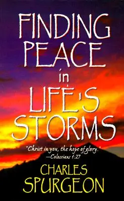 Nájsť pokoj v životných búrkach - Finding Peace in Life's Storms
