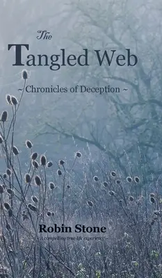 Zamotaná sieť: Chronicles of Deception (Kroniky podvodu) - The Tangled Web: Chronicles of Deception