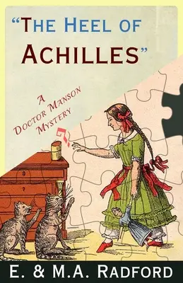 Achillova päta: Záhada zlatého veku - The Heel of Achilles: A Golden Age Mystery