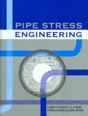 Inžinierstvo namáhania potrubia - Pipe Stress Engineering
