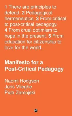 Manifest postkritickej pedagogiky - Manifesto for a Post-Critical Pedagogy