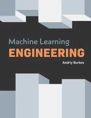 Inžinierstvo strojového učenia - Machine Learning Engineering