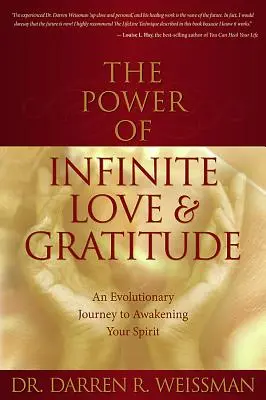Sila nekonečnej lásky a vďačnosti - The Power of Infinite Love and Gratitude