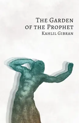 Záhrada proroka - The Garden of the Prophet