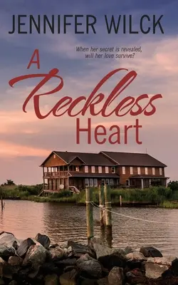 Bezohľadné srdce - A Reckless Heart