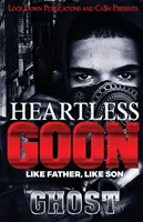 Bezcitný grázel: Ako otec, taký syn - Heartless Goon: Like Father, Like Son