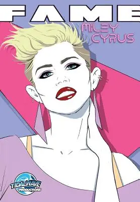 Sláva: Miley Cyrus - Fame: Miley Cyrus