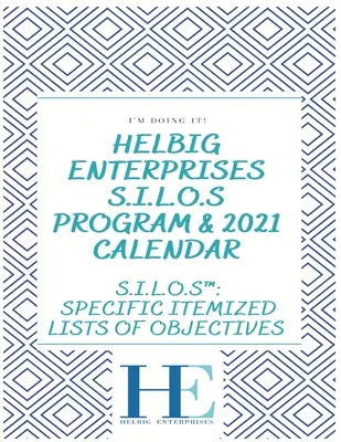 Využi tento deň S.I.L.O.S Program a kalendár na rok 2021 - Seize This Day S.I.L.O.S Program and 2021 Calendar