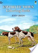 Obľúbené psy Omaľovánky - Favorite Dogs Coloring Book