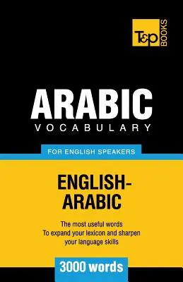 Arabský slovník pre anglicky hovoriacich - 3000 slov - Arabic vocabulary for English speakers - 3000 words