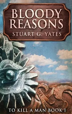 Krvavé dôvody: Vydanie s veľkou väzbou v tvrdej väzbe - Bloody Reasons: Large Print Hardcover Edition
