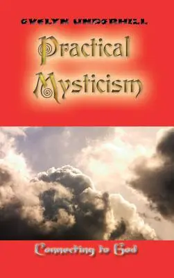 Praktická mystika - Practical Mysticism
