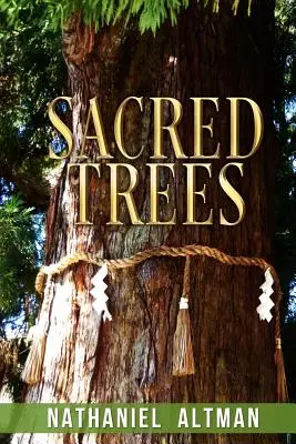 Posvätné stromy - Sacred Trees
