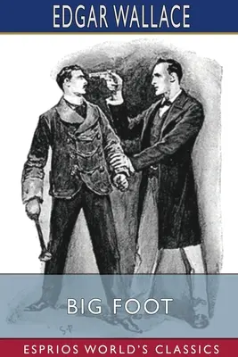 Veľká noha (Esprios Classics) - Big Foot (Esprios Classics)