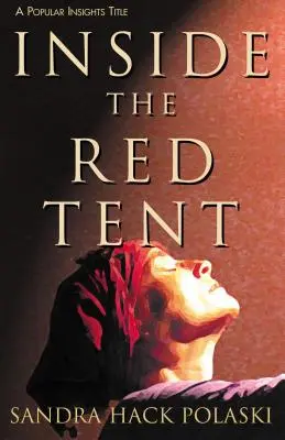Vnútri červeného stanu - Inside the Red Tent