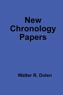 Nové chronologické dokumenty - New Chronology Papers