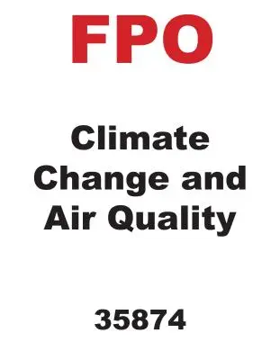 Zmena klímy a kvalita ovzdušia - Climate Change and Air Quality