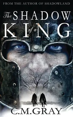 Tieň kráľa - The Shadow of a King