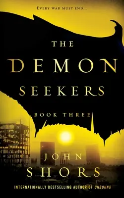 Hľadači démonov: Kniha tretia - The Demon Seekers: Book Three