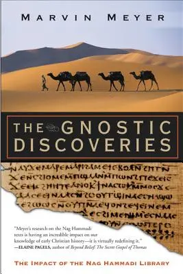 Gnostické objavy: Vplyv knižnice Nag Hammádí - The Gnostic Discoveries: The Impact of the Nag Hammadi Library